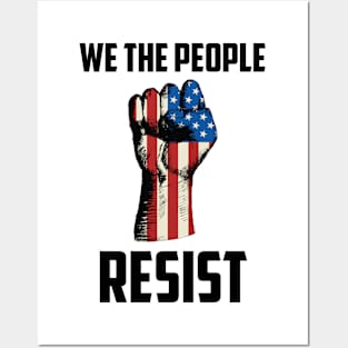 We The People Resist, Protest Design Posters and Art